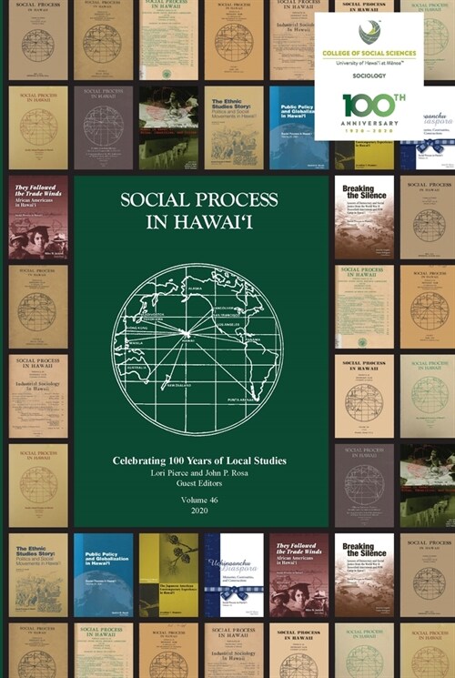 Social Process in Hawaii, Volume 46: Celebrating 100 Years of Local Studies (Paperback)