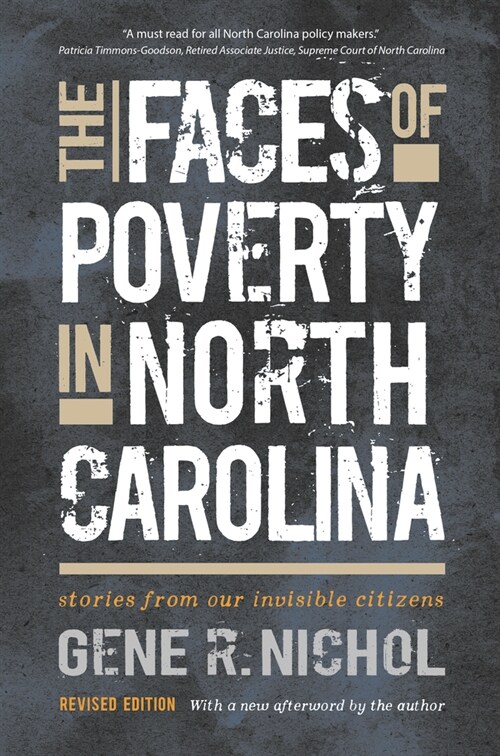 The Faces of Poverty in North Carolina: Stories from Our Invisible Citizens (Paperback, 2, Revised)