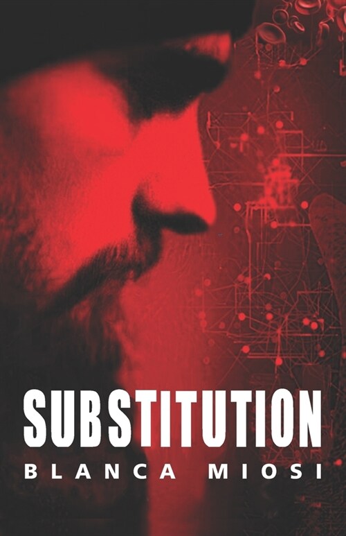 SUBSTITUTION (Paperback)