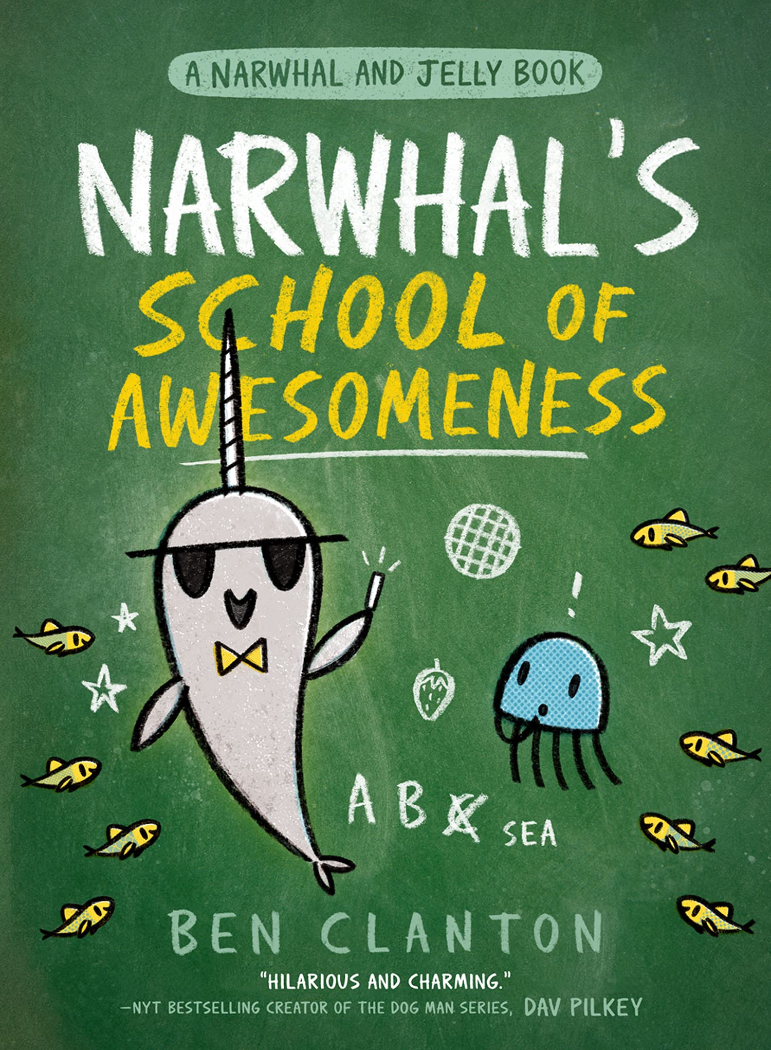Narwhal’s School of Awesomeness (Paperback)