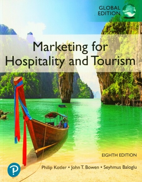 Marketing for Hospitality and Tourism, Global Edition (Paperback, 8 ed)