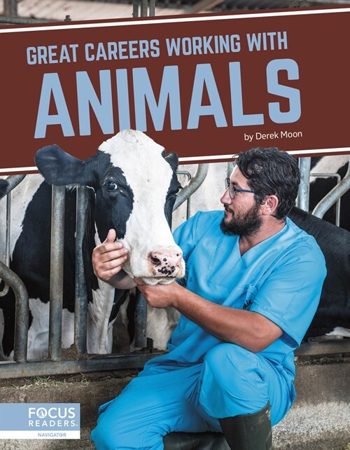 Great Careers Working with Animals (Paperback)