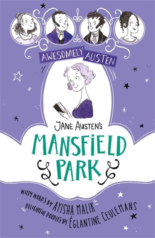 Awesomely Austen - Illustrated and Retold: Jane Austens Mansfield Park (Paperback)