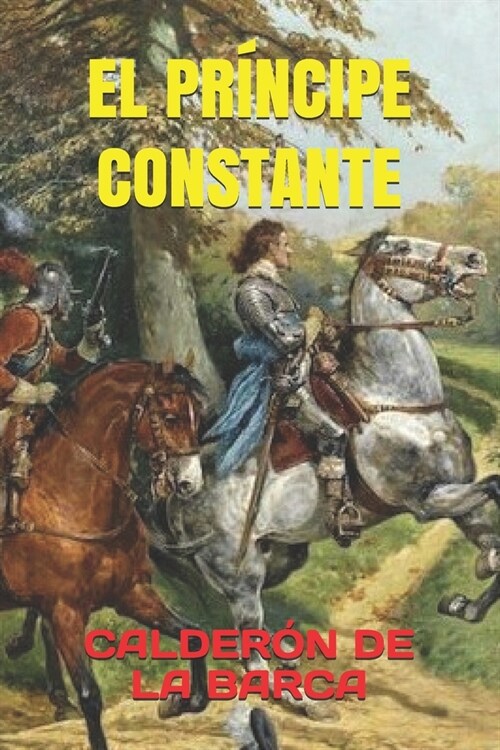 El Pr?cipe Constante (Paperback)