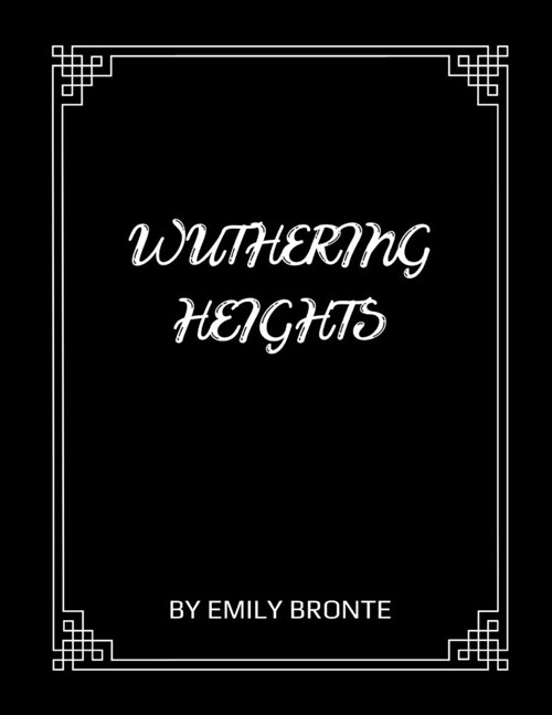 Wuthering Heights by Emily Bronte (Paperback)