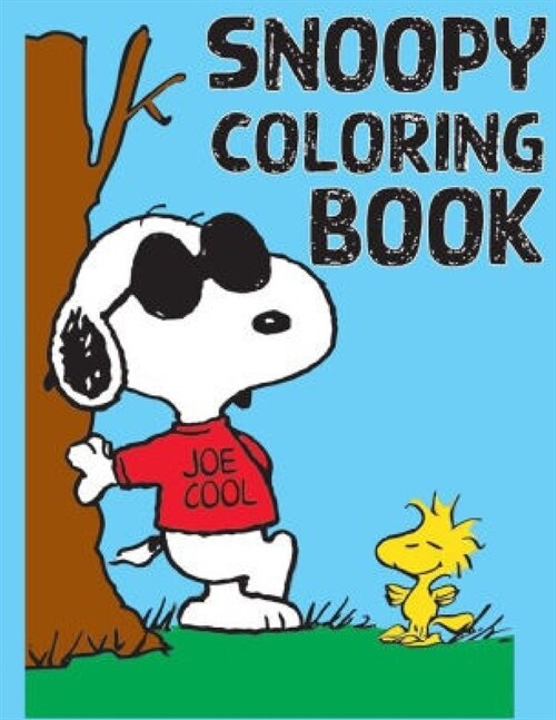 Snoopy Coloring Book: Funny Snoopy Coloring book With +40 Images For Kids of all ages.Perfect Christmas Gift For Kids And Adults Who Love Sn (Paperback)