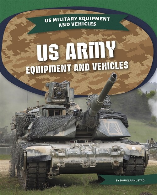 US Army Equipment and Vehicles (Paperback)