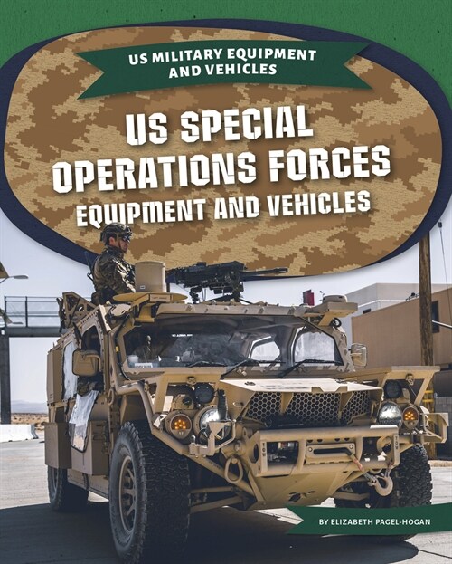 US Special Operations Forces Equipment and Vehicles (Paperback)