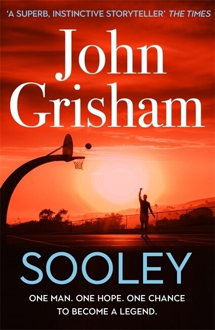 Sooley : The Gripping Bestseller from John Grisham (Paperback)