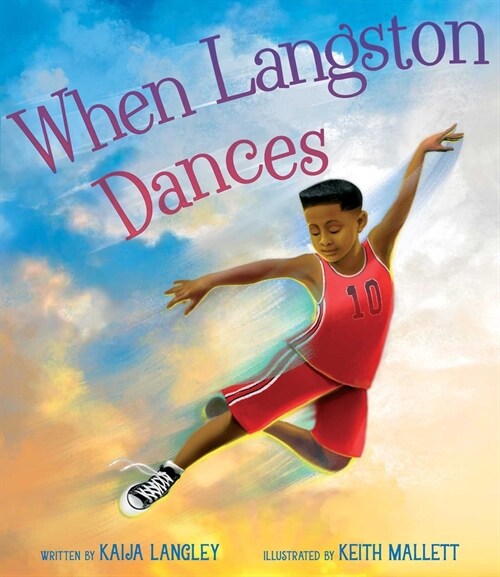When Langston Dances (Hardcover)