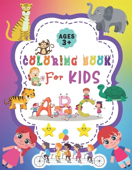 ABC Coloring Book for Kids: Practice for Kids with color Control - Activity For Kids, Learn Letters And Color Them - ABC Activities for Preschoole (Paperback)