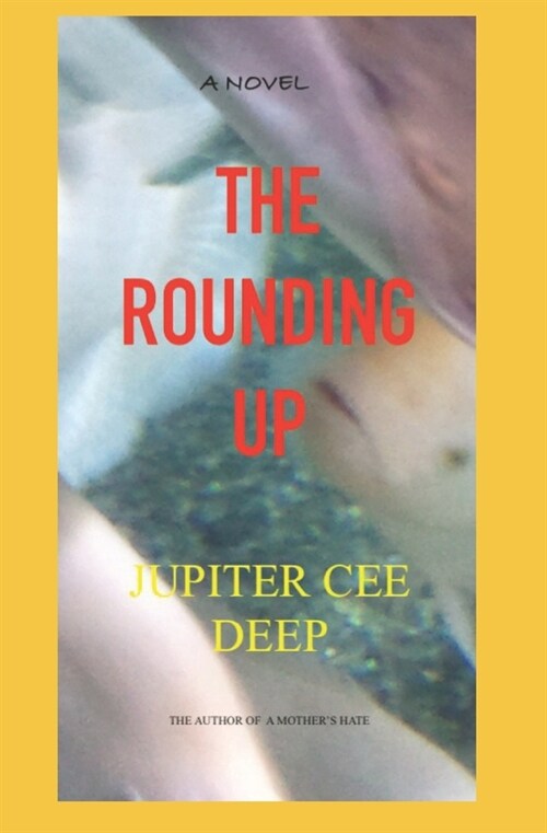 THE ROUNDING UP (Paperback)