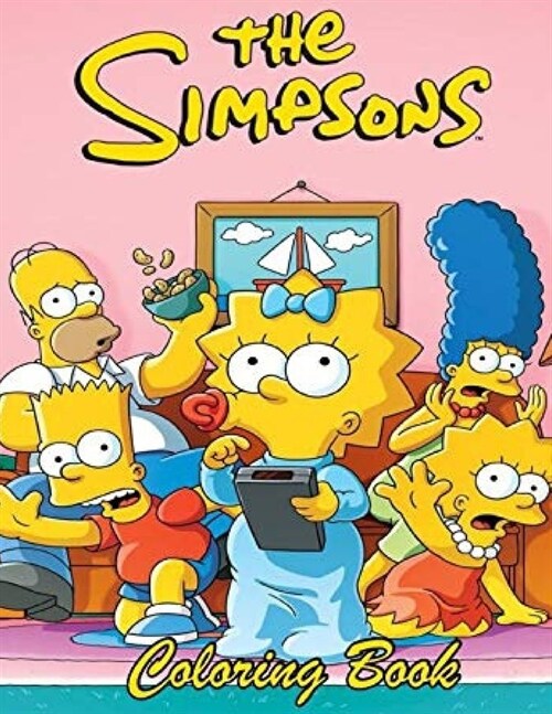 The Simpsons Coloring Book: A great simpsons coloring book for kids, Fun Book and Films Lovers. (Paperback)