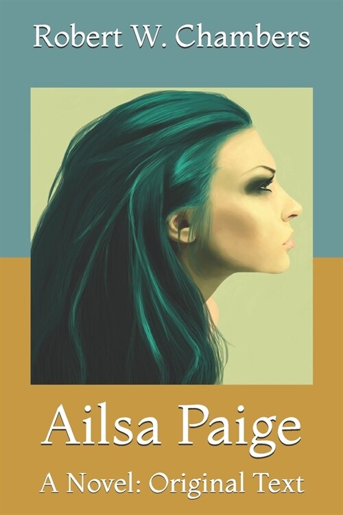 Ailsa Paige: A Novel: Original Text (Paperback)