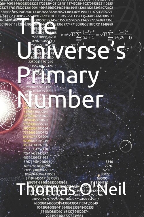 The Universes Primary Number (Paperback)