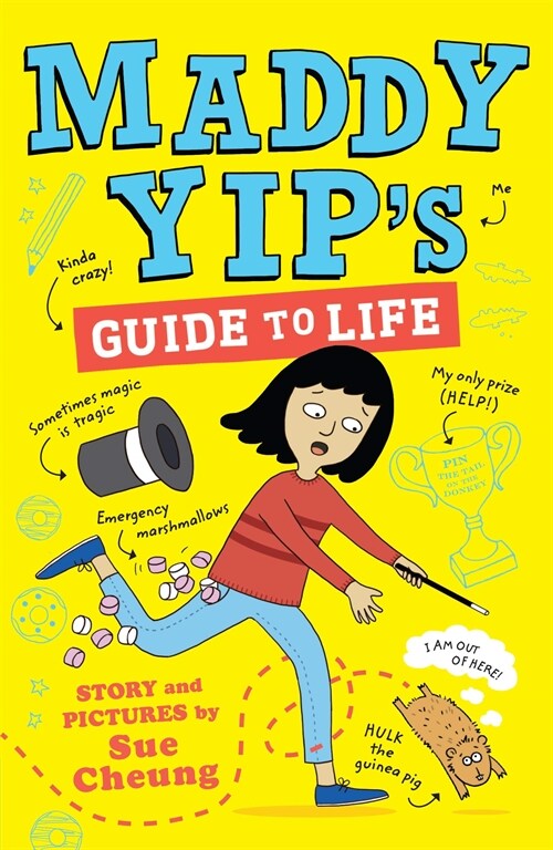Maddy Yips Guide to Life : A laugh-out-loud illustrated story! (Paperback)