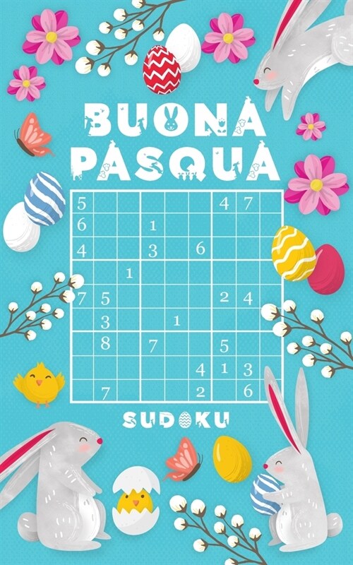 Buona Pasqua - Sudoku: Oltre 184 Sudoku da facile a difficile Idee Regalo Di Pasqua Per Adulti Formato tascabile Giochi matematici e logici (Paperback)