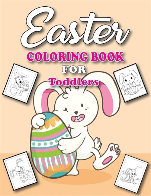 Easter Coloring Book for Toddlers: Age 4-8 Years Girls & Boys - Activity Book for Children - Easter Presents(Easter gift for kids) (Paperback)