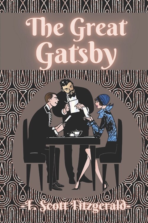 The Great Gatsby : With Annotated (Paperback)