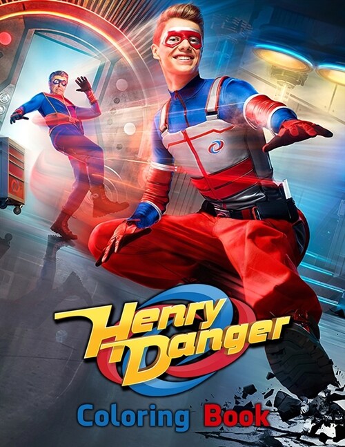 Henry Danger Coloring Book (Paperback)