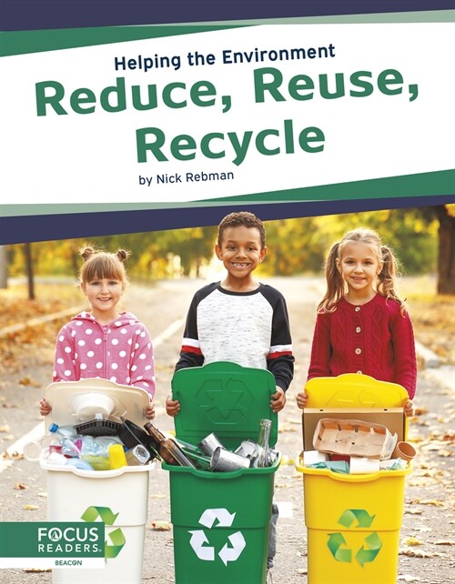 Reduce, Reuse, Recycle (Paperback)