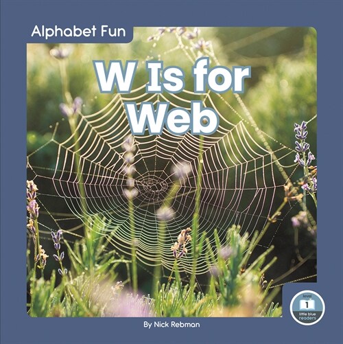 W Is for Web (Library Binding)