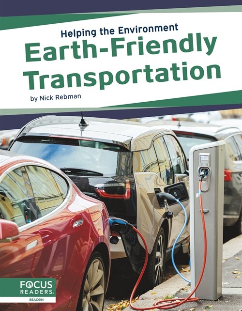 Earth-Friendly Transportation (Paperback)