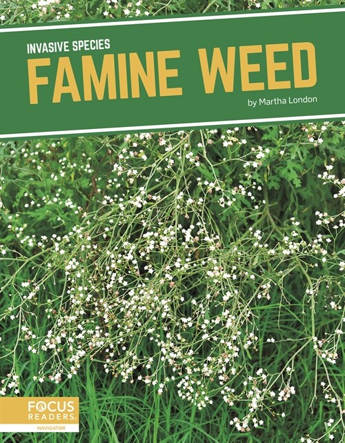 Famine Weed (Library Binding)