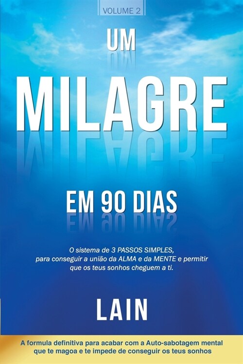 Um Milagre en 90 dias (Paperback)