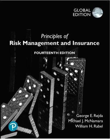 Principles of Risk Management and Insurance, Global Editon (Paperback, 14 ed)