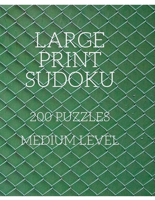 Large Print Sudoku: Medium Sudoku Puzzles Book for Seniors, Sudoku Puzzles Book, Sudoku for Adults, 200 Large Print Sudoku Puzzles, Sudoku (Paperback)