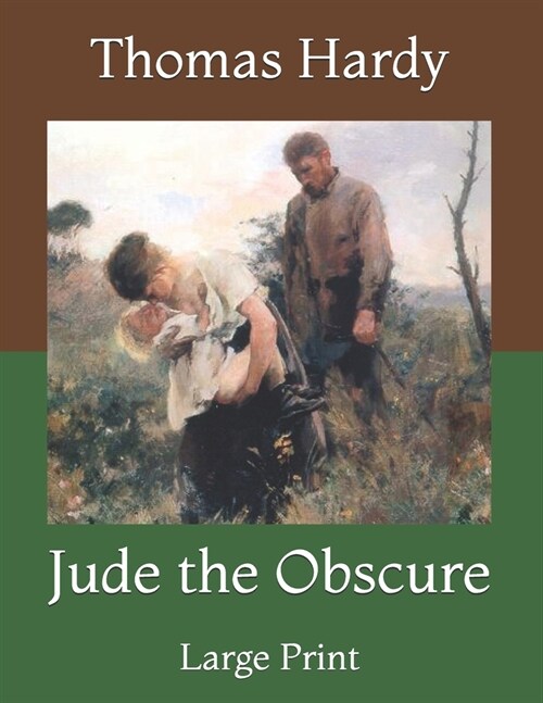 Jude the Obscure: Large Print (Paperback)