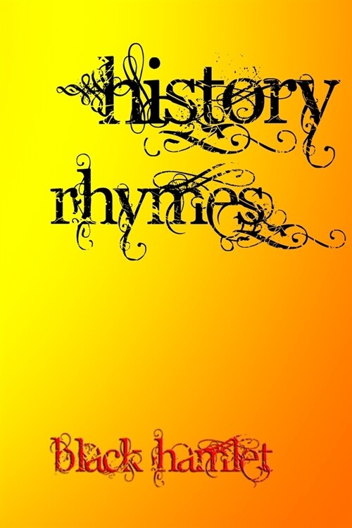 History Rhymes (Paperback)