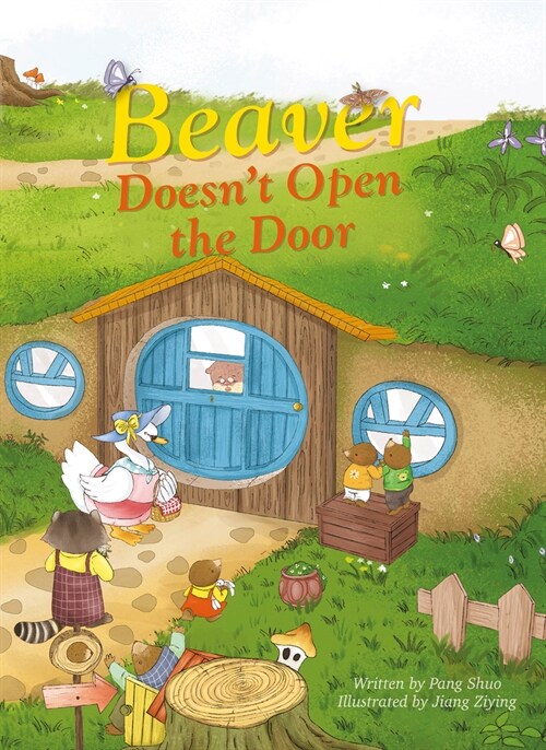 Beaver Doesnt Open the Door (Hardcover)