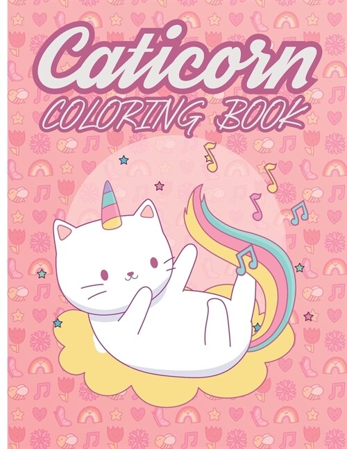 Caticorn Coloring Book: Funny Activity Book for Kids 4-8 Animal Coloring Cat Book (Paperback)