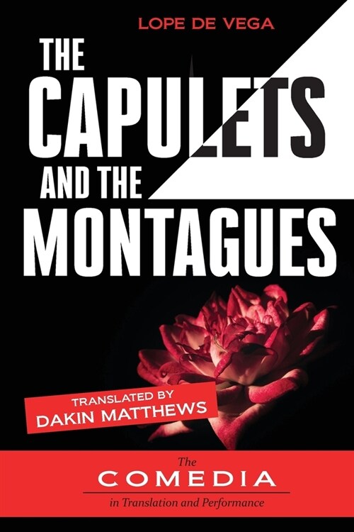 The Capulets and the Montagues (Paperback)