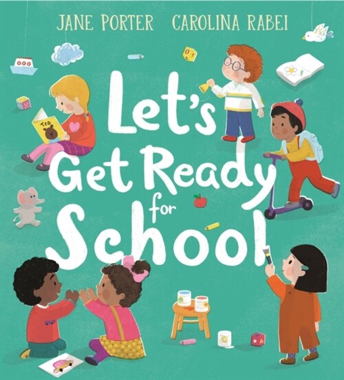 Let’s Get Ready for School (Hardcover)