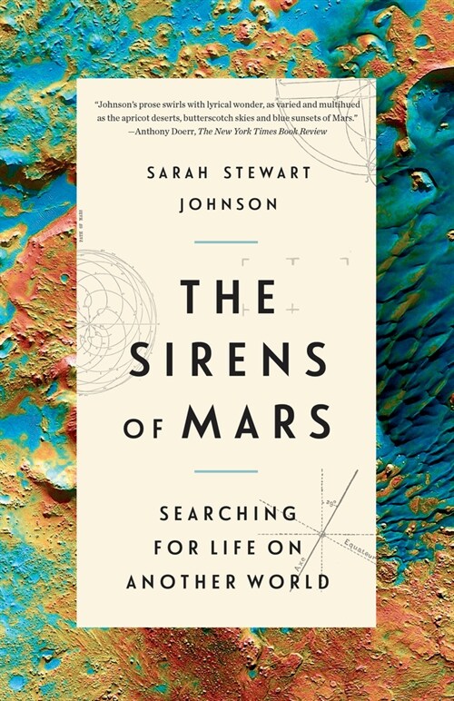 The Sirens of Mars: Searching for Life on Another World (Paperback)