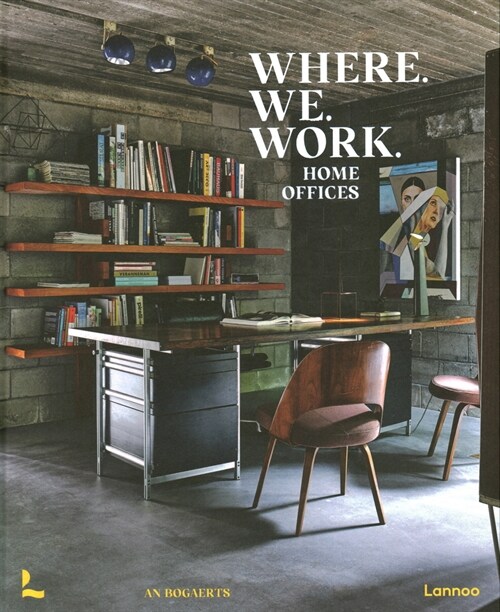 Where We Work: Home Offices (Hardcover)