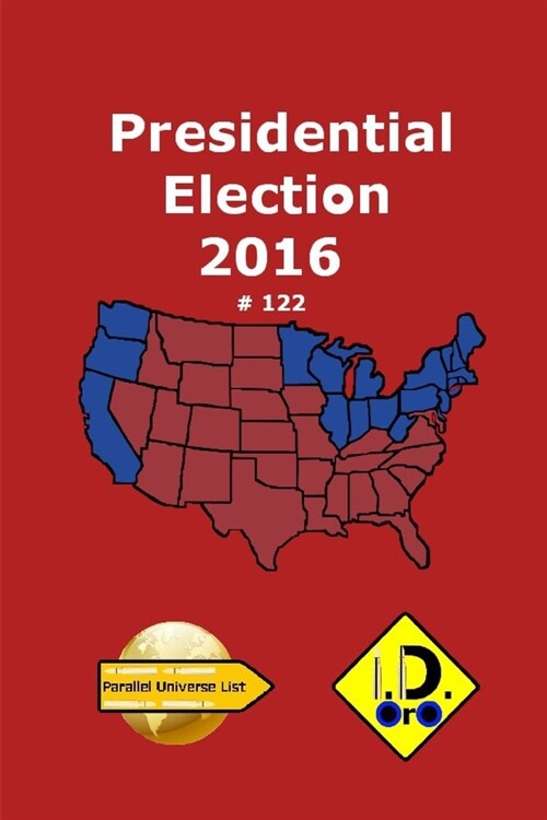 2016 Presidential Election 122 (Edizione italiana) (Paperback)