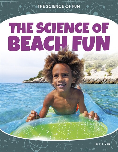 The Science of Beach Fun (Paperback)