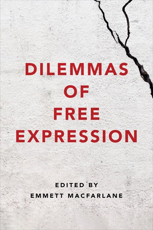 Dilemmas of Free Expression (Hardcover)