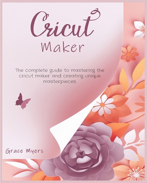 CRICUT MAKER (Paperback)