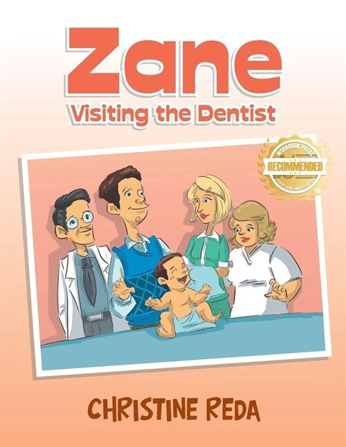 Zane Visiting the Dentist (Paperback)