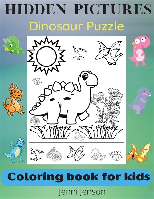 Hidden Pictures: Dinosaur PuzzleActivity&Coloring book for kids 3-5 years (Paperback)