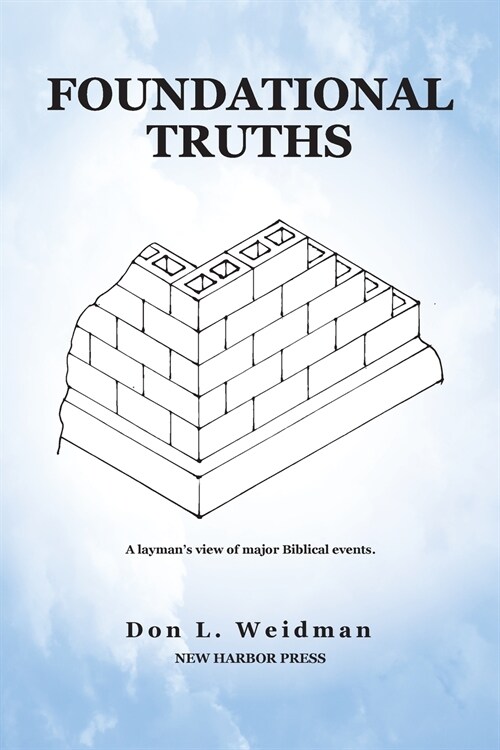 Foundational Truths (Paperback)