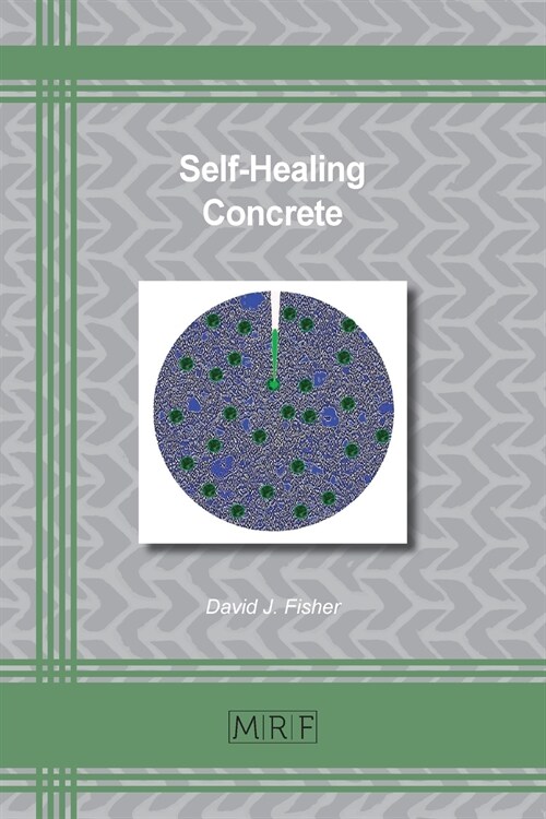 Self-Healing Concrete (Paperback)