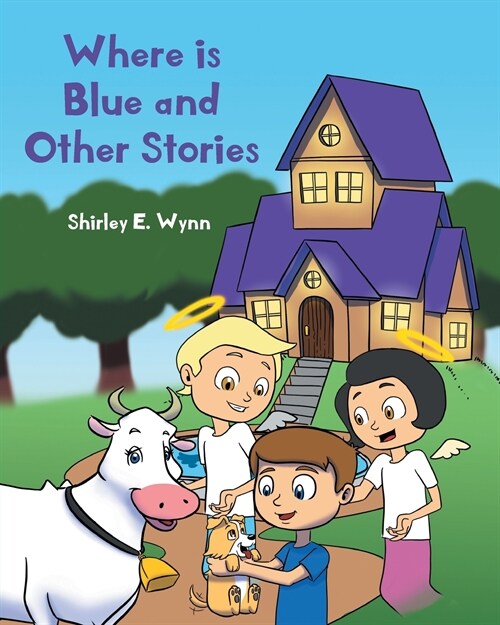 Where is Blue and Other Stories (Paperback)