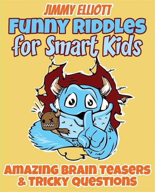 Funny Riddles for Smart Kids - Funny Riddles, Amazing Brain Teasers and Tricky Questions (Paperback)