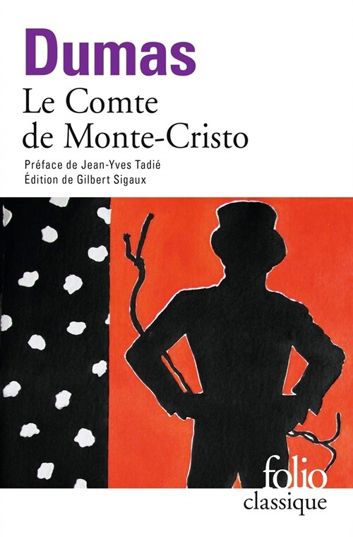 Le Comte de Monte-Cristo (Folio classique - XL) (Paperback)